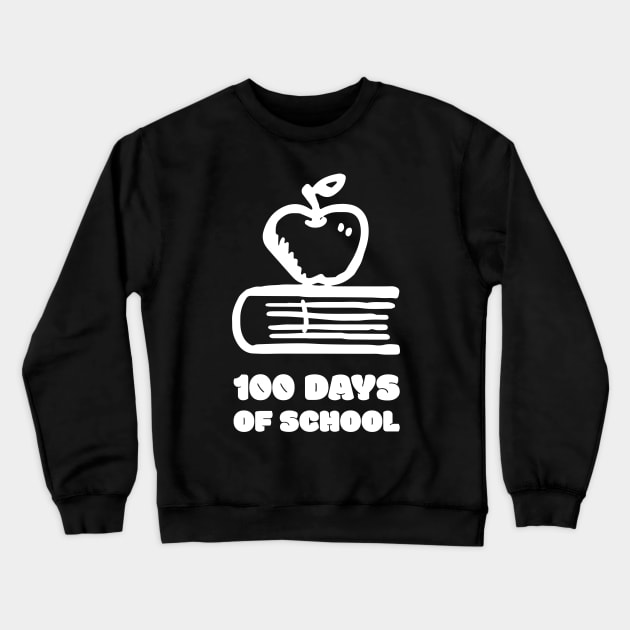 100 days of school Crewneck Sweatshirt by Hunter_c4 "Click here to uncover more designs"